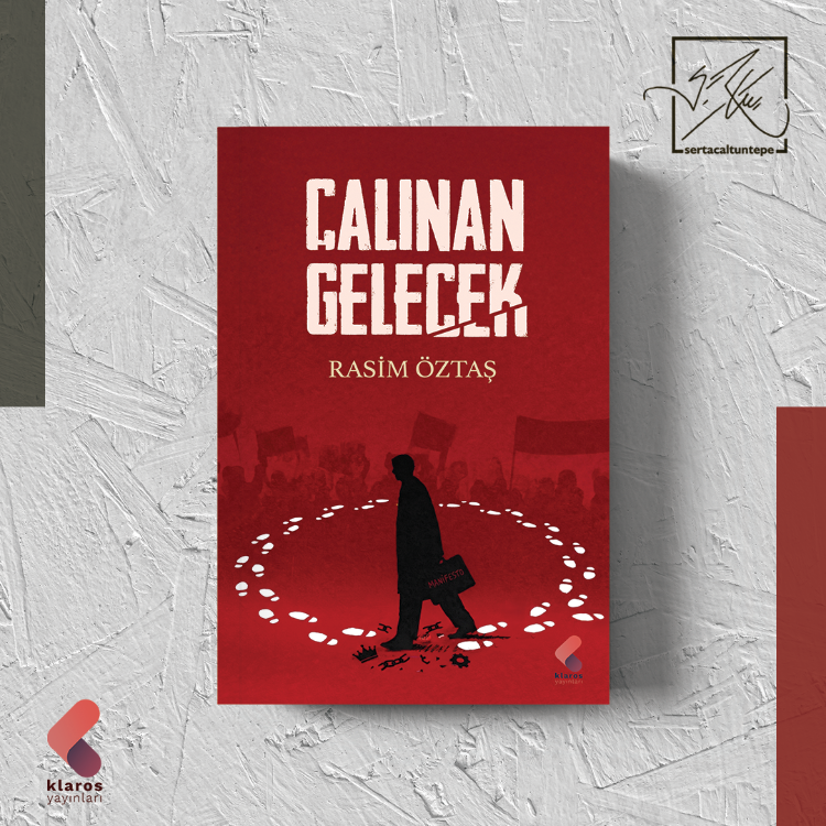 Rasim Öztaş- Çalınan Gelecek