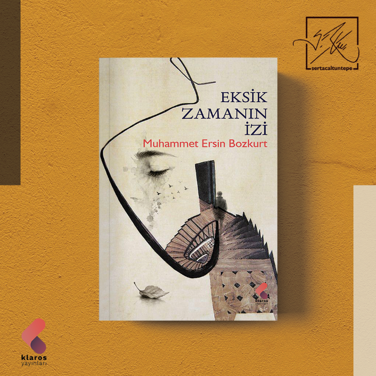 Eksik Zamanın İzi - Muhammet Ersin Bozkurt
