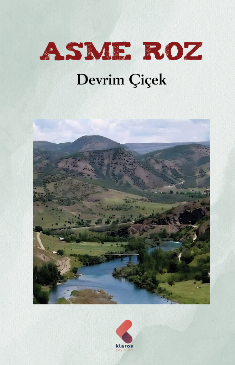 Asme Roz - Devrim Çiçek