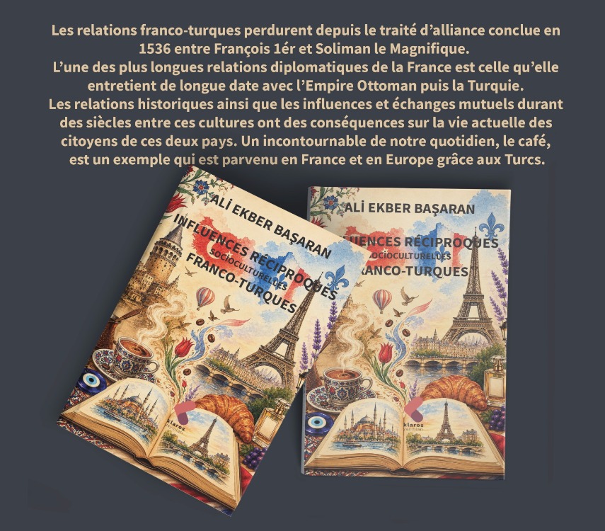 Ali Ekber Başaran - Influences réciproques socioculturelles franco-turques