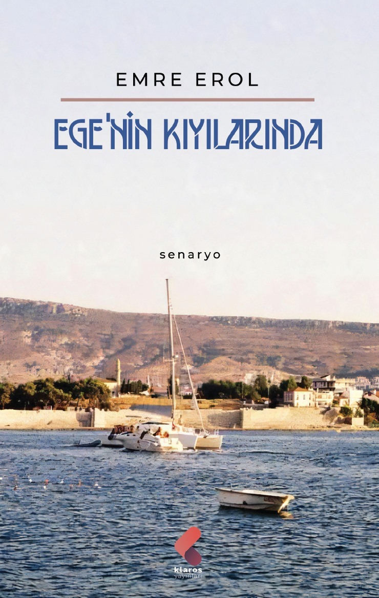 EGENİ KIYILARINDA - EMRE EROL