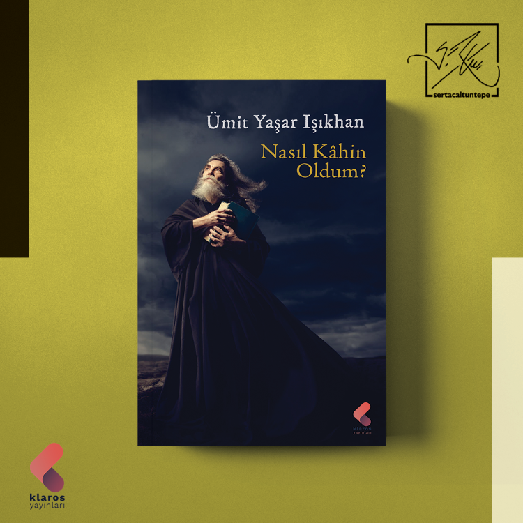 Nasıl Kahin Oldum - Ümit Yaşar Işıkhan