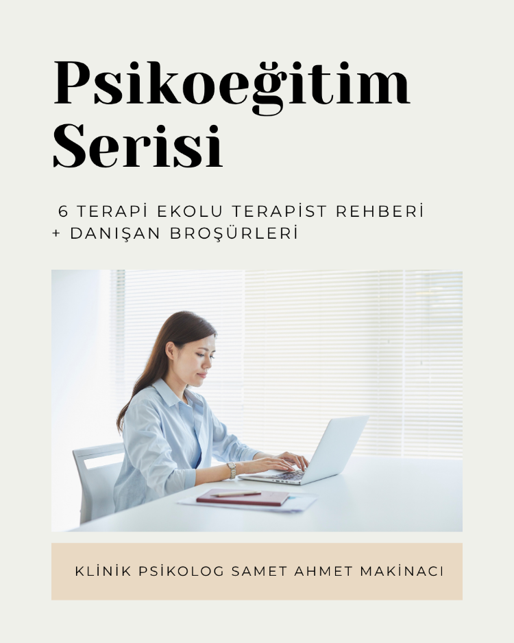 PSİKOEĞİTİM SERİSİ — 6 TERAPİ EKOLU