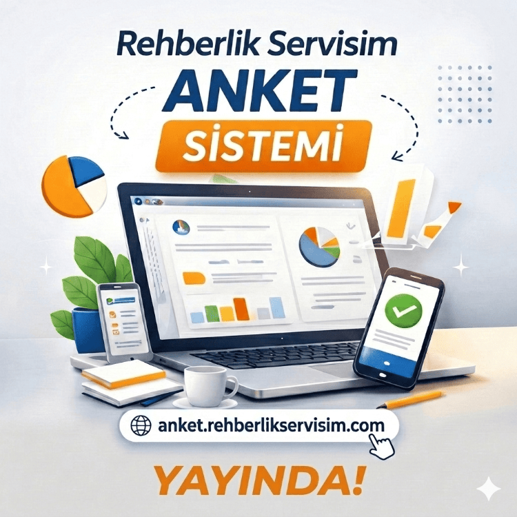 Rehberlik Hizmetleri Online Anket Sistemi (0-500 Öğrenci)