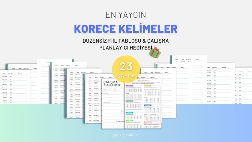 EN YAYGIN KORECE KELİMELER HEDİYE DÜZENSİZ FİİLLER & PLANLAYICI (PDF)
