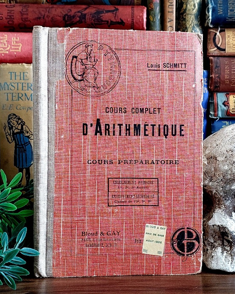 Louis Schmitt — Cours Complet D'Arithmétique | 1920