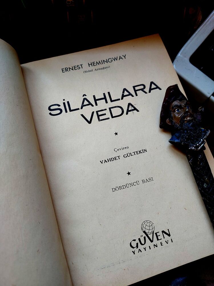 Ernest Hemingway, Silahlara Veda 