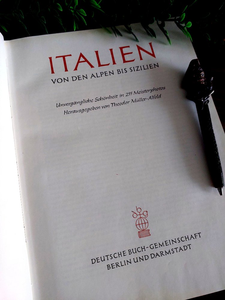 Theodor Müller-Alfeld — Italien: Von den Alpen bis Sizilien * 1958