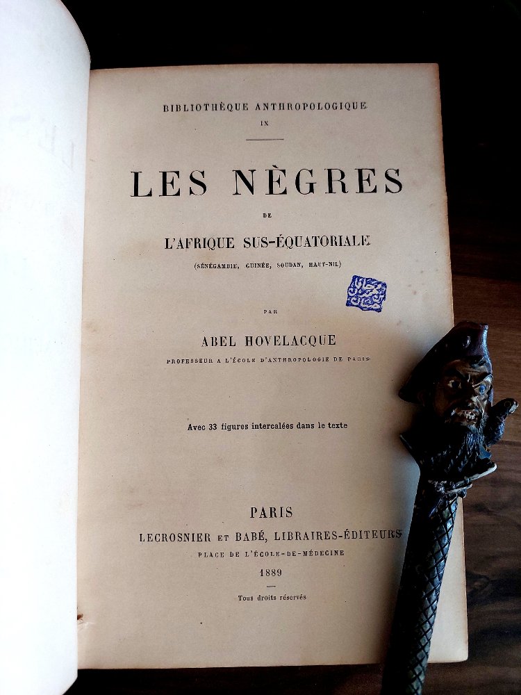 Abel Hovelacque — Les Nègres de l’Afrique Sus-Équatoriale | 1889 - İlk Baskı