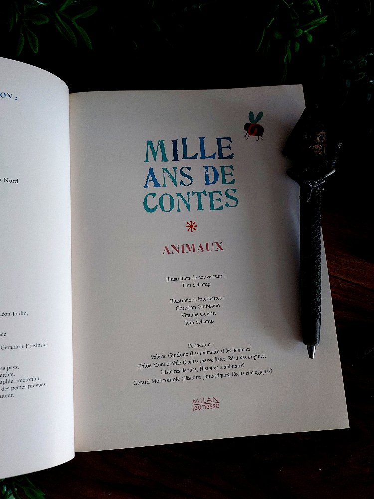Gérard Moncomble — Mille ans de contes: Animaux | 2007