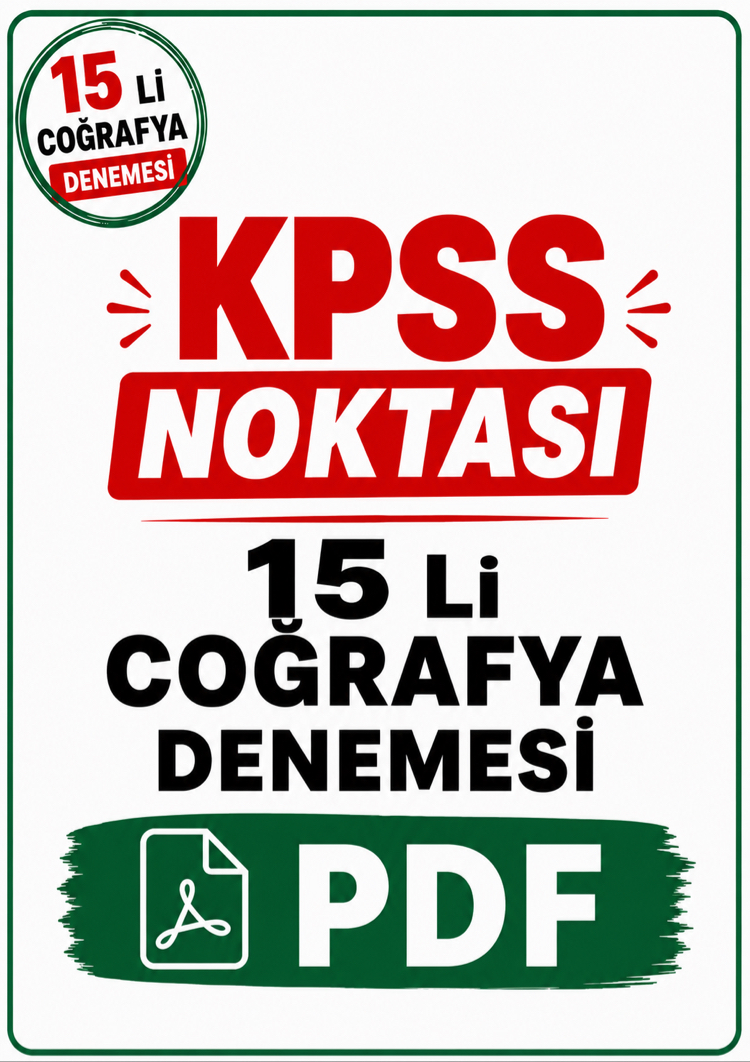 KPSS / AGS 15 Li Coğrafya Denemeleri PDF DİJİTAL ( Kitap Değil )
