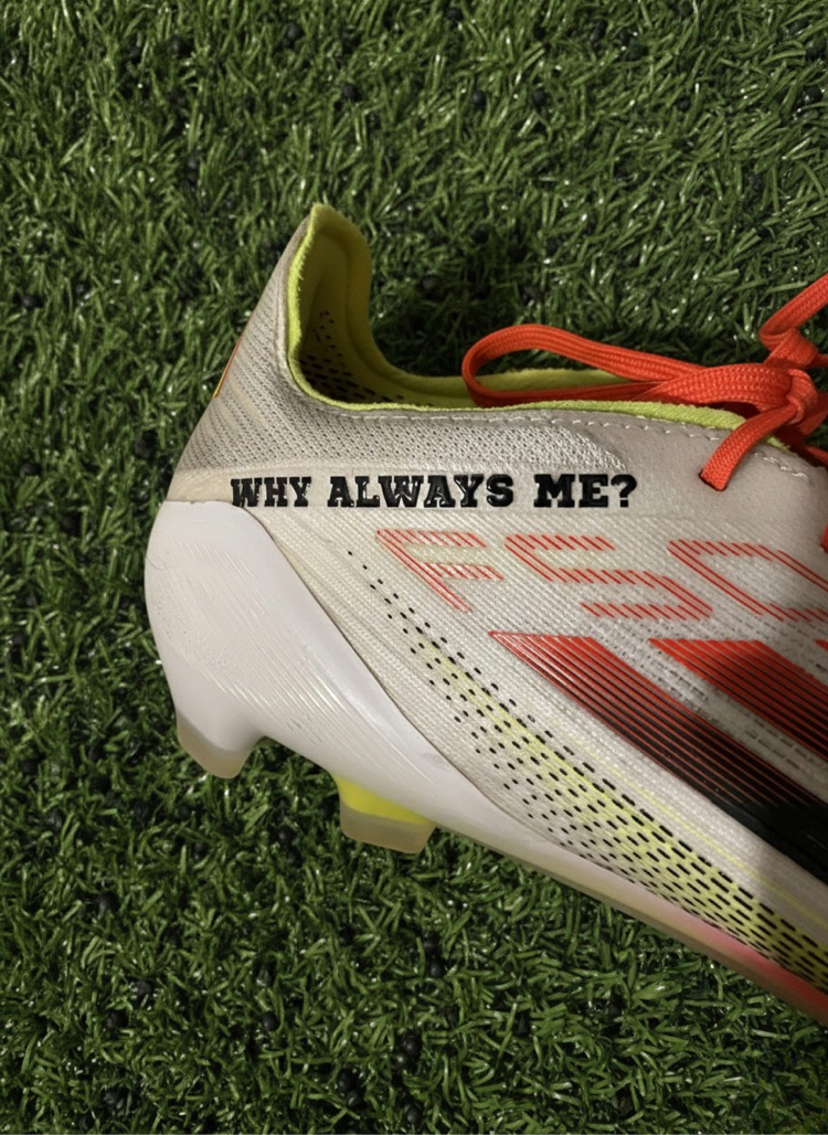 Why Always Me?