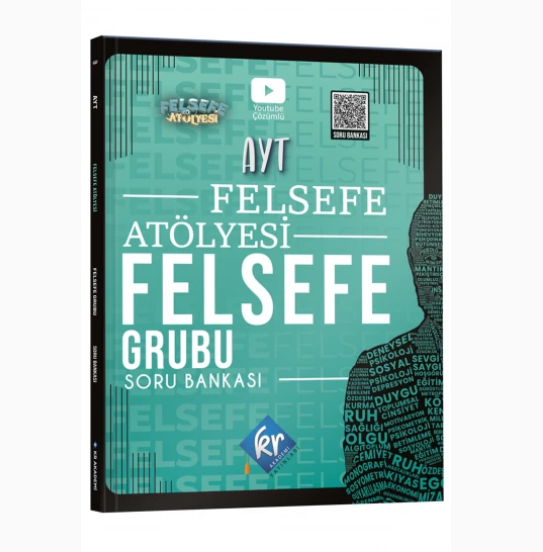 Felsefe Atölyesi AYT Felsefe Grubu Soru Bankası