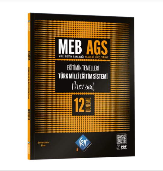MEB AGS Eğitimin Temelleri ve Türk Milli Eğitim Sistemi Mevzuat 12 Deneme KR Akademi