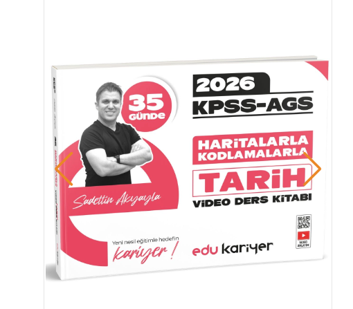 Edu Kariyer Sadettin Akyayla 2026 KPSS-AGS 35 Günde Haritalarla Kodlamalarla Tarih Vdd