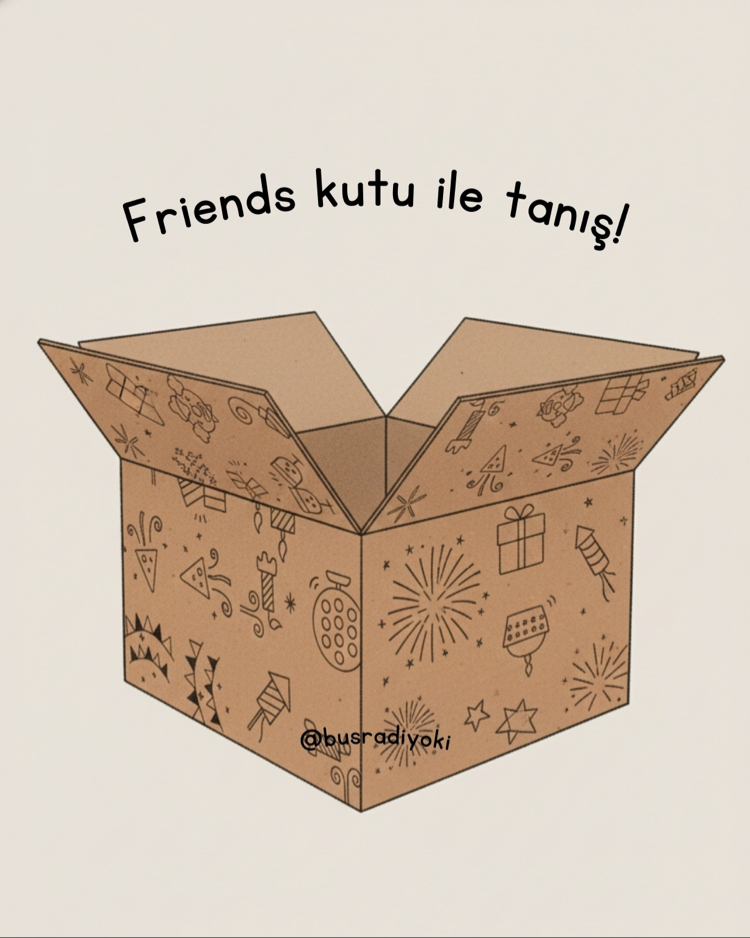 Kişiye Özel Friends Kutu