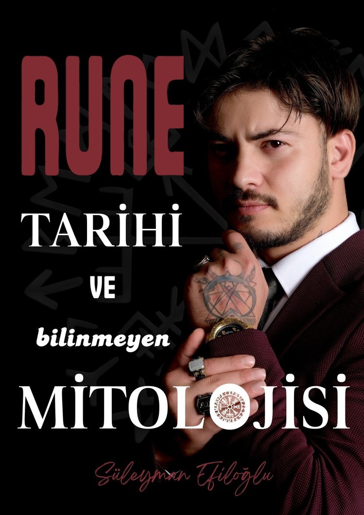 Rune Tarihi ve Bilinmeyen Mitolojisi