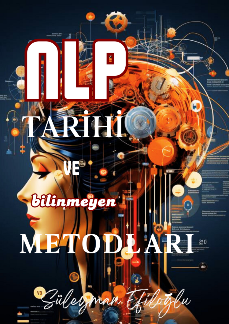 NLP Tarihi ve Bilinmeyen Metodları