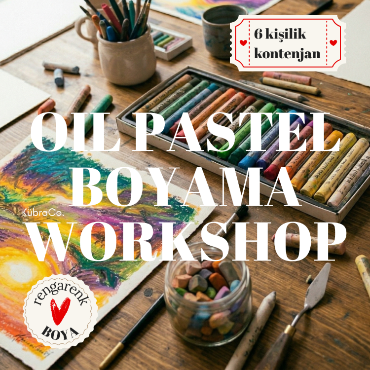Oil Pastel Boyama Workshop (Ön Kayıt)