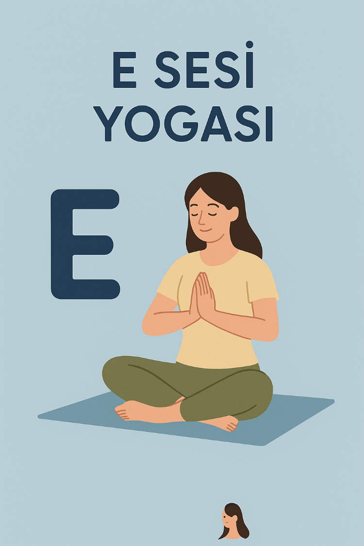 E SESİ YOGA SEKANSI DERS AKIŞI