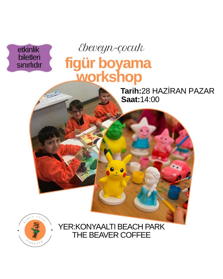 FİGÜR BOYAMA 16 AĞUSTOS PAZAR KONYAALTI BEACH PARK THE BEAVER COFFEE 