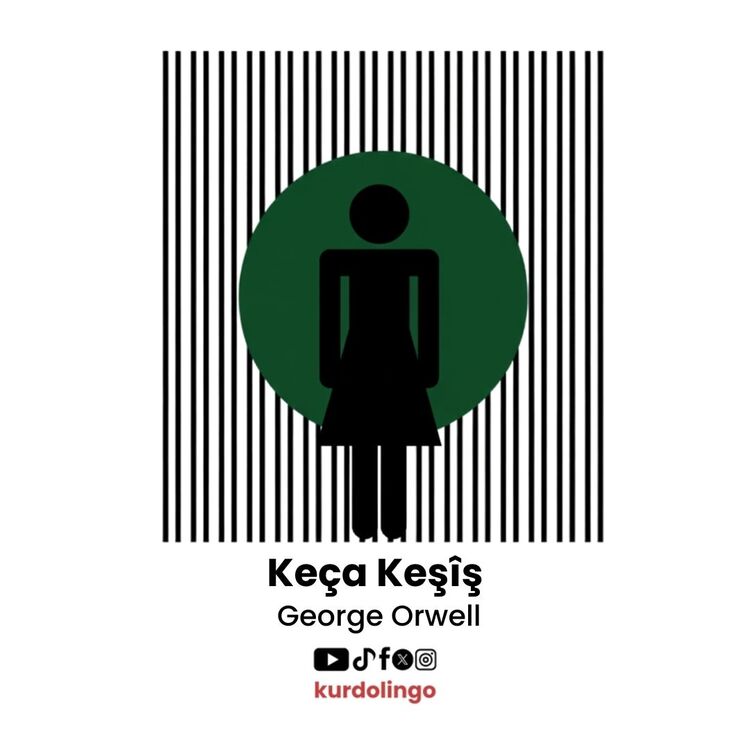 Keça Keşîş - George Orwell