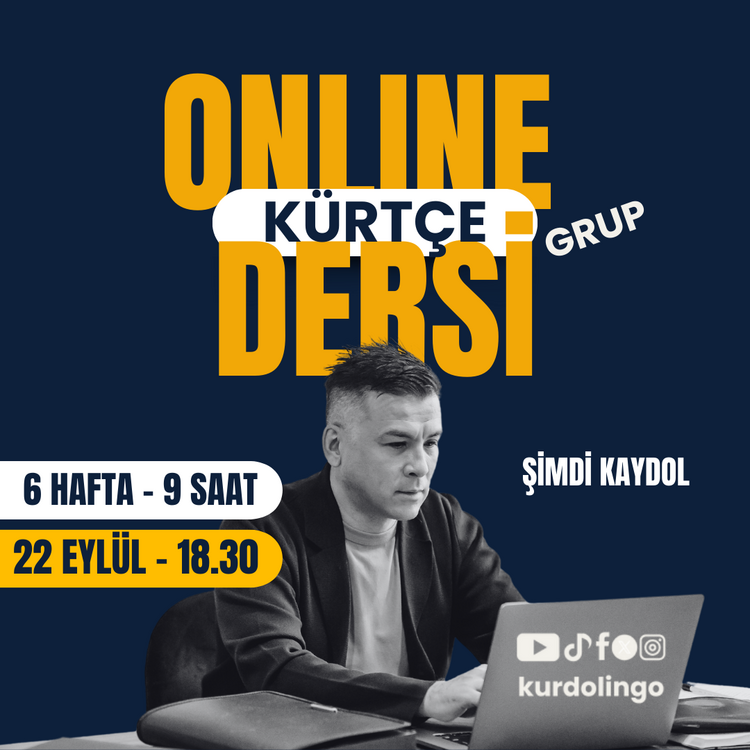 Online Kürtçe (Kurmancî) Başlangıç Seviyesi Grup Dersi