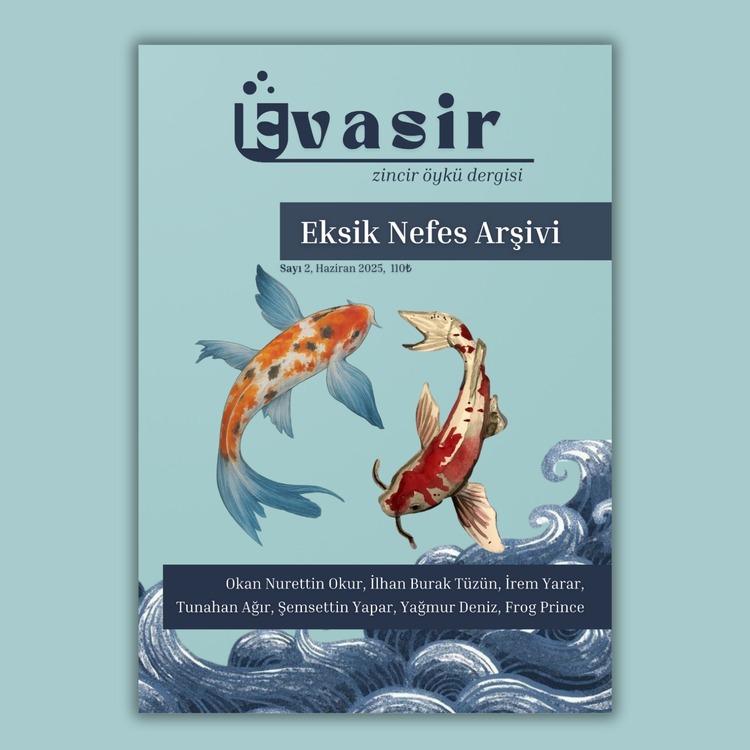 Kvasir Dergi 2. Sayı - Eksik Nefes Arşivi
