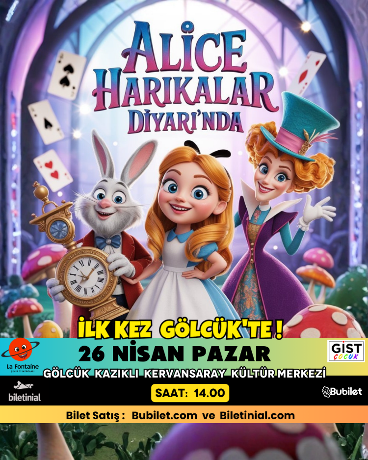 Alice Harikalar Diyarında Gölcük Etkinliği 