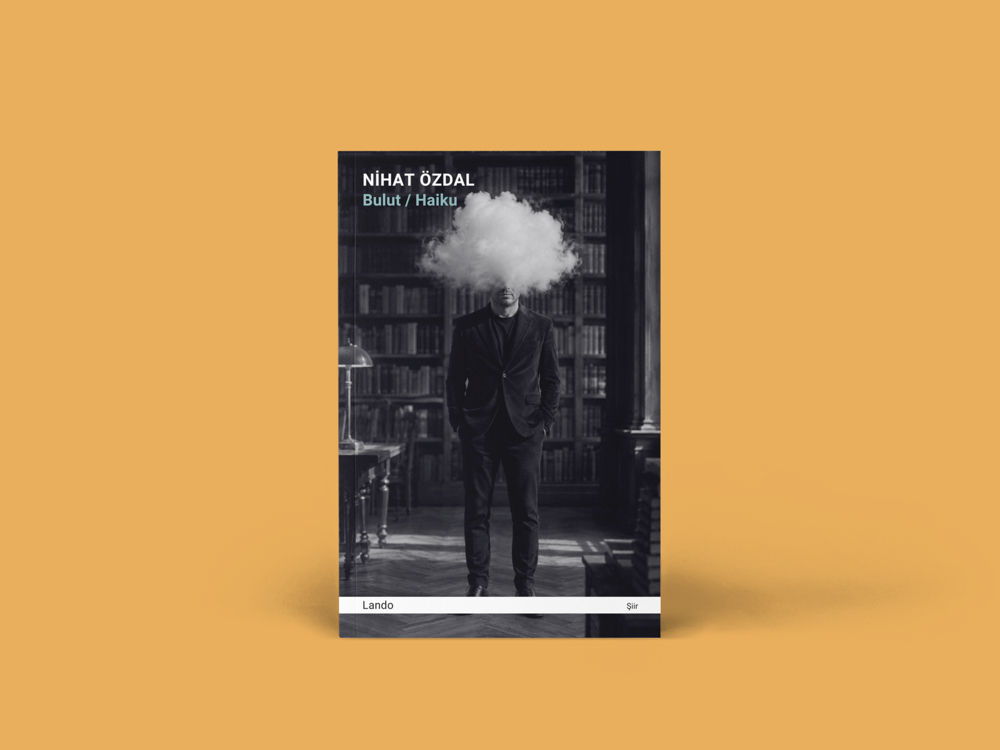 Nihat Özdal - Bulut / Haiku