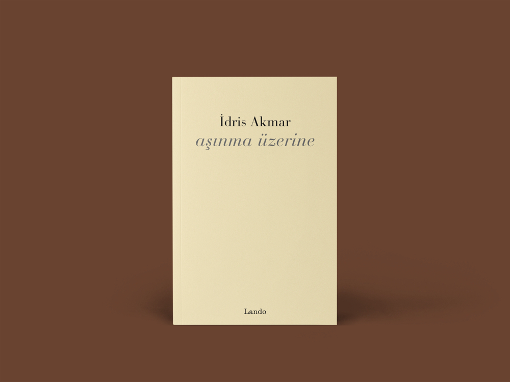 İdris Akmar - Aşınma Üzerine 