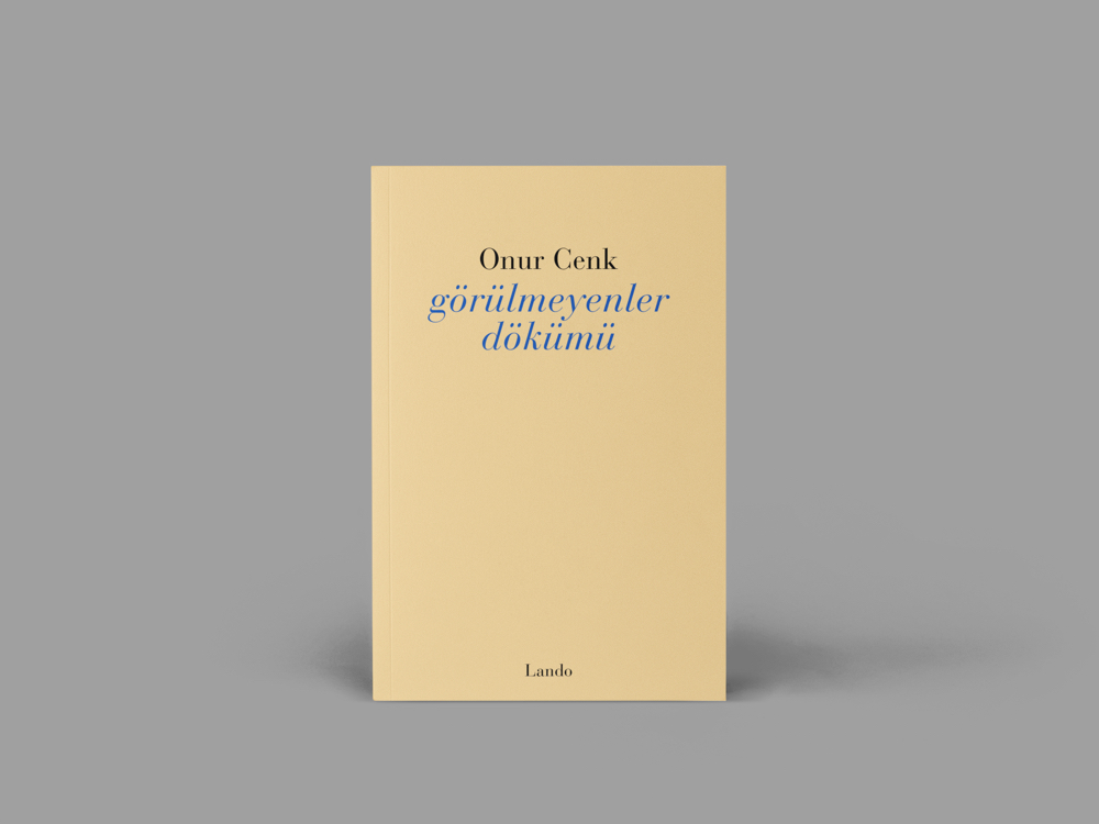 Onur Cenk - Görülmeyenler Dökümü
