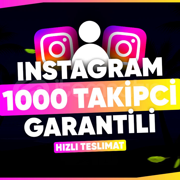 [YÜKSEK KALİTE] İNSTAGRAM 1000 GERÇEK TAKİPÇİ | GARANTİ
