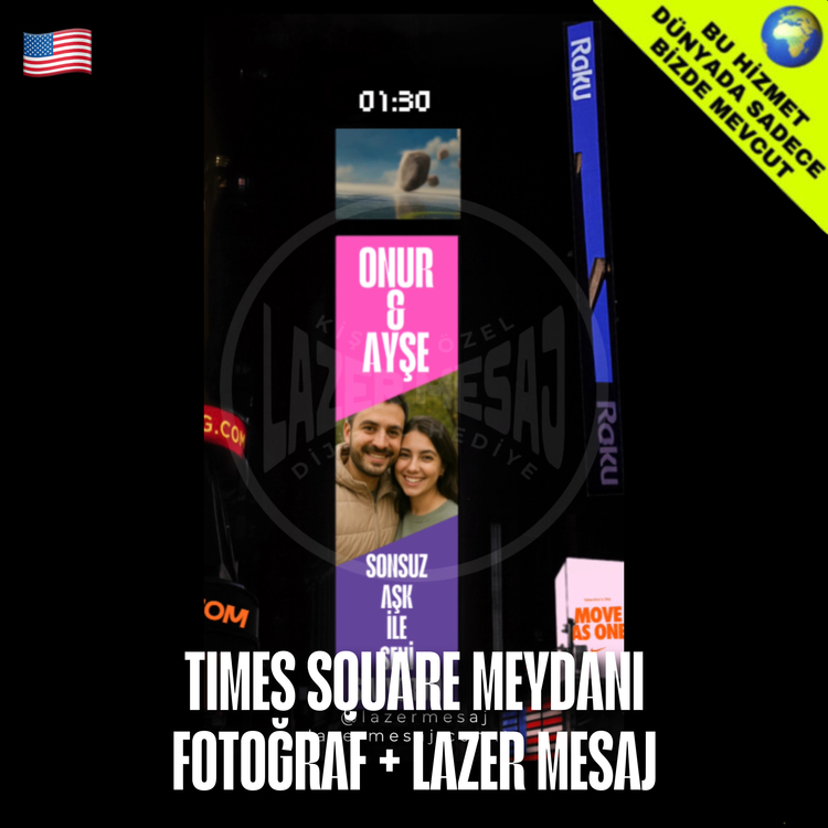 TIMES SQUARE MEYDAN FOTOĞRAF + LAZER MESAJ MONTAJ VİDEO