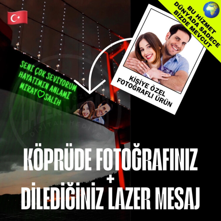 İSTANBUL KÖPRÜ  FOTOĞRAF + LAZER MESAJ VİDEO MONTAJ