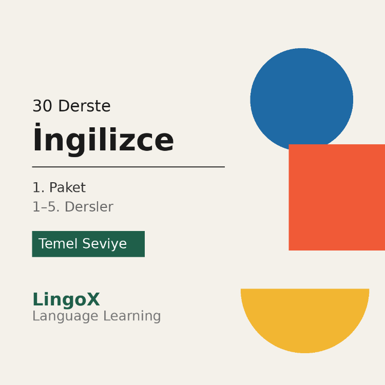 30 Derste İngilizce – 1. Paket (1–5. Dersler | Temel Seviye)