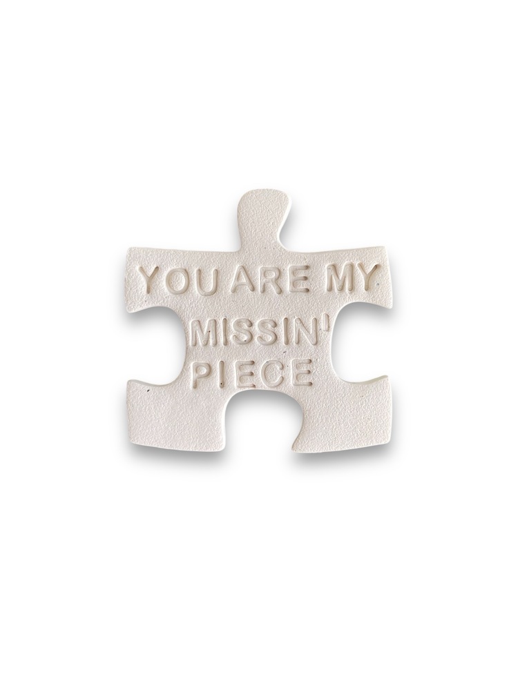 You Are My Missing Piece 