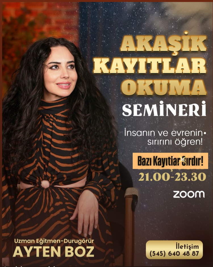 **AKAŞİK KAYITLAR OKUMA SEMİNERİ **