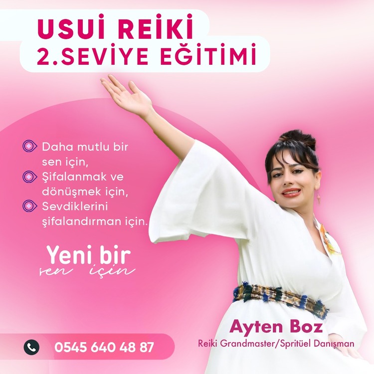 USUİ REİKİ 2. SEVİYE EĞİTİMİ