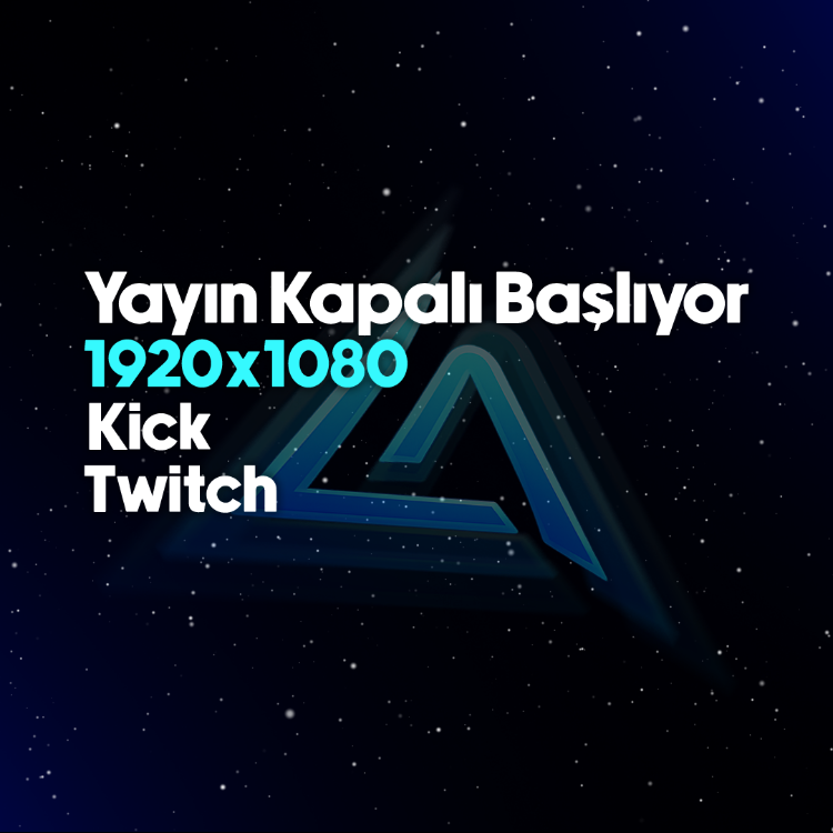 Yayın Başlıyor / Kapalı Görselleri (Twitch / Kick)