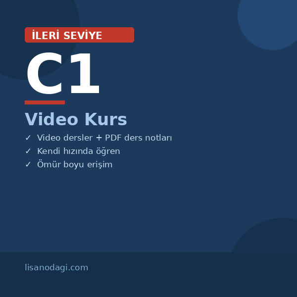 C1 İleri Seviye - Video Kurs