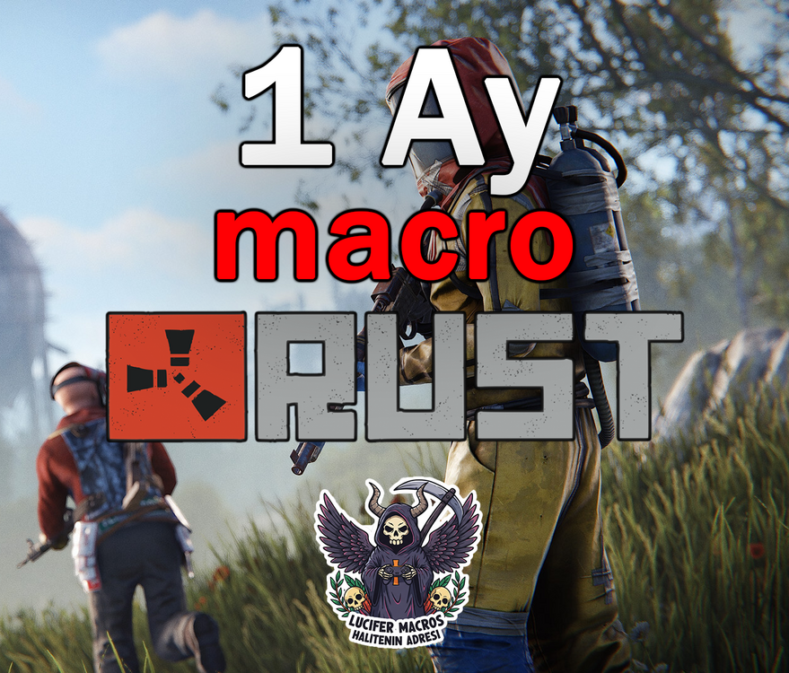 1 Aylık Rust Macro Tüm Mouse, Klavyelerde Çalışır (Sadece İlk Ay!)