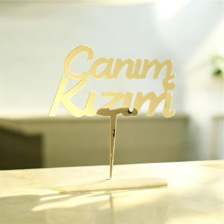 Doğum Günü Pasta Süsü - Canım Kızım