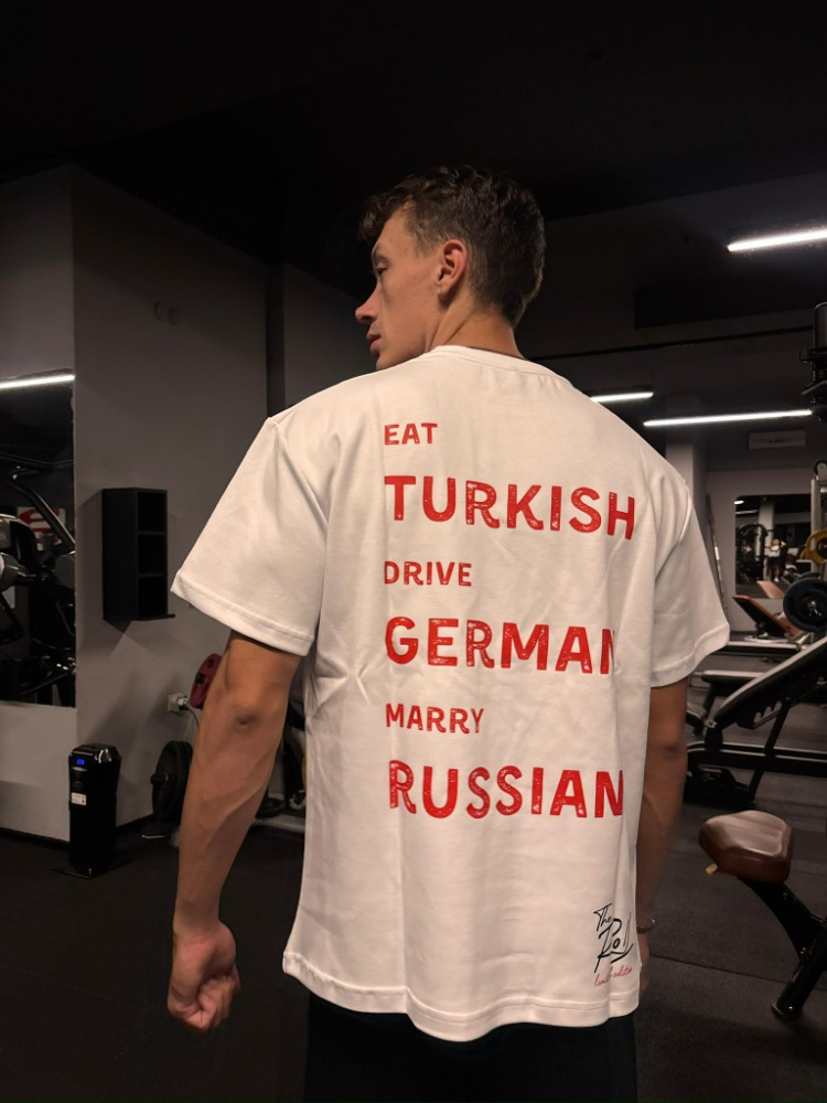 Eat Turkish Drive German Marry Russian