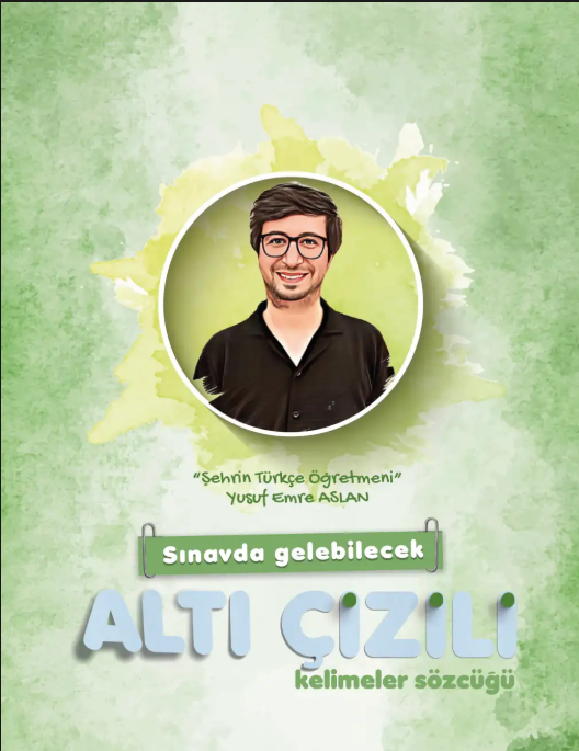 Sinavda Gelebilecek Altı Çizili Kelimeler Sözcüğü