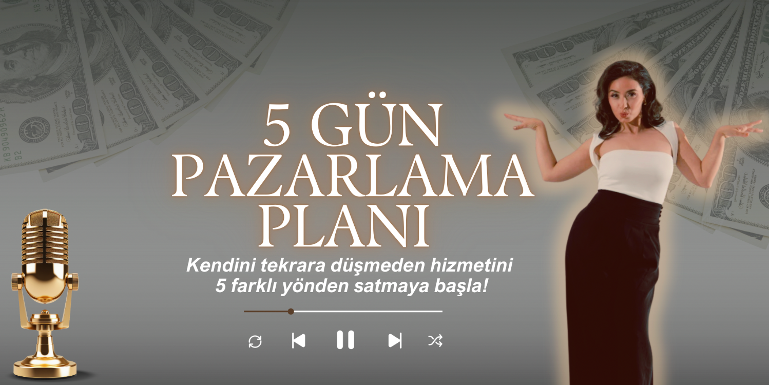5 Gün Pazarlama Planı