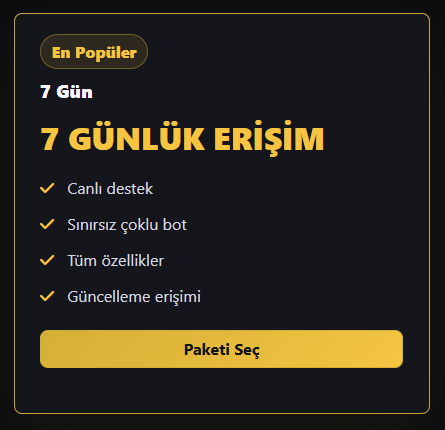 7 GÜNLÜK ERİŞİM
