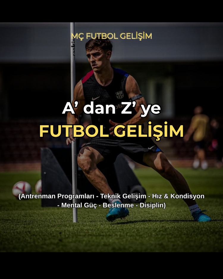A’dan Z’ye FUTBOL GELİŞİM