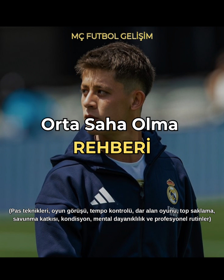 Orta Saha Olma REHBERİ