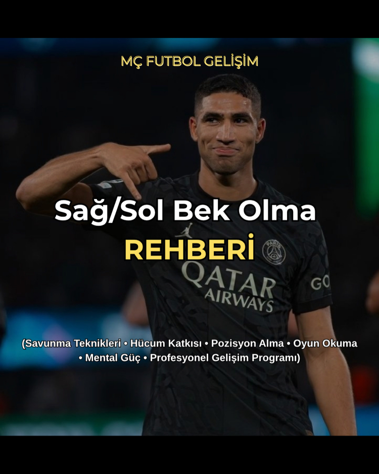 Sağ/Sol Bek Olma REHBERİ